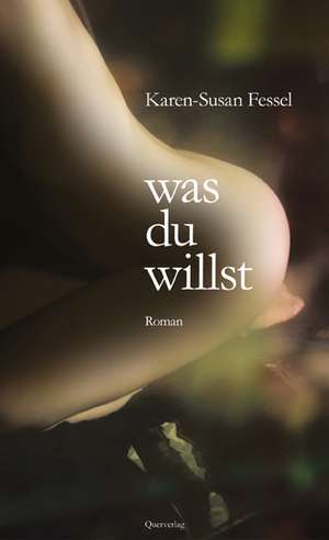 was du willst de Karen-Susan Fessel