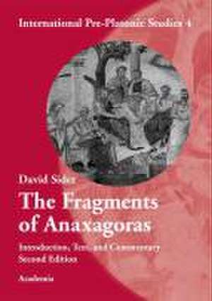 The Fragments of Anaxagoras de David Sider