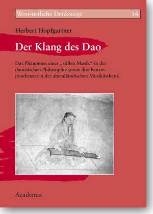 Der Klang des Dao de Herbert Hopfgartner