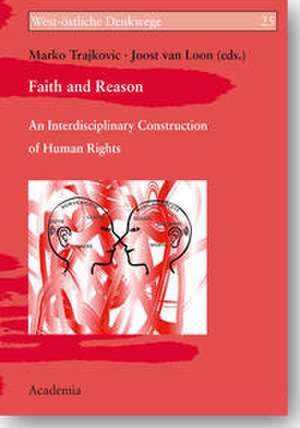 Faith and Reason de Marko Trajkovic