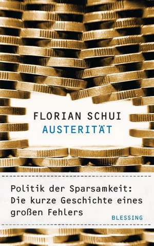 Austerität de Florian Schui