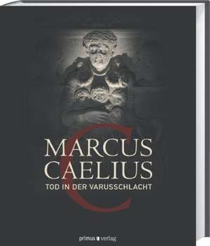 Marcus Caelius de Hans-Joachim Schalles