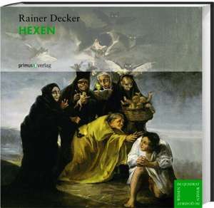 Hexen de Rainer Decker