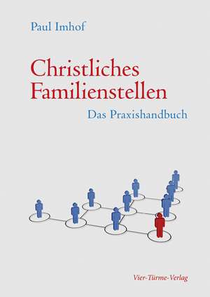 Christliches Familienstellen de Paul Imhof