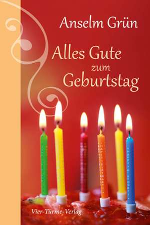 Alles Gute zum Geburtstag de Anselm Grün