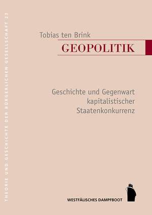 Geopolitik de Tobias Ten Brink