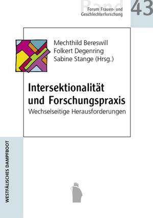 Intersektionalität und Forschungsprraxis -wechselseitige Herausforderungen de Mechthild Bereswill