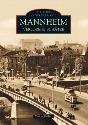 Mannheim de Volker Keller