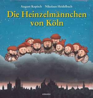 Die Heinzelmännchen von Köln de August Kopisch