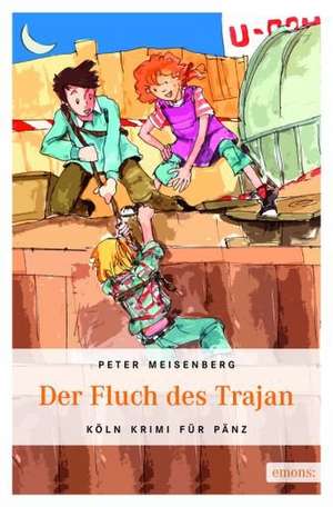 Der Fluch des Trajan de Peter Meisenberg