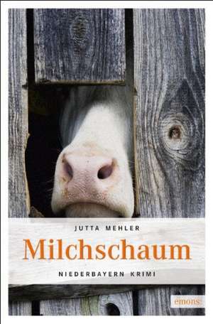 Milchschaum de Jutta Mehler