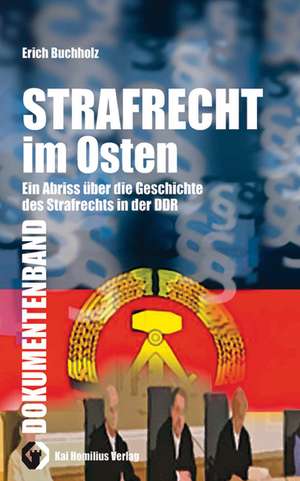 Strafrecht im Osten 2 de Erich Buchholz