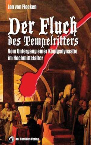 Der Fluch des Tempelritters de Jan von Flocken