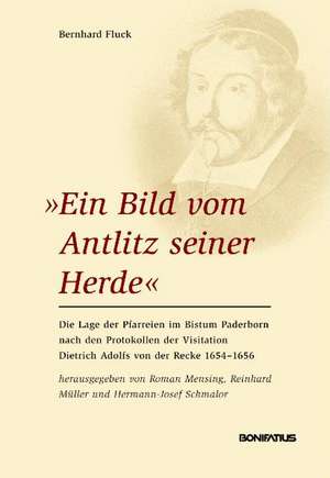 "Ein Bild vom Antlitz seiner Herde" de Bernhard Fluck