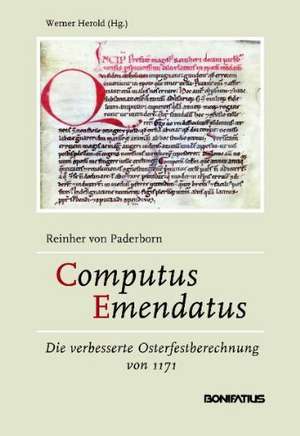 Reinher von Paderborn - Computus Emendatus de Werner Herold