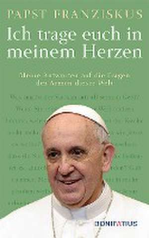 Ich trage euch in meinem Herzen de Franziskus Papst