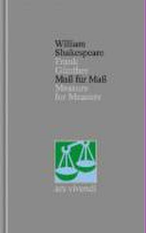 Maß für Maß /Measure for Measure [Zweisprachig] (Shakespeare Gesamtausgabe, Band 23) de William Shakespeare