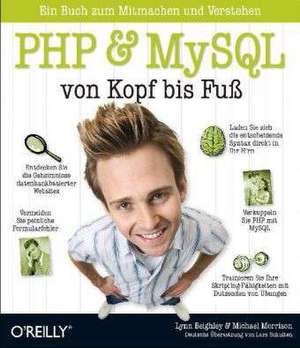 PHP & MySQL von Kopf bis Fuß de Lynn Beighley