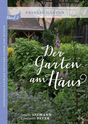 Der Garten am Haus - Private Gärten de Annette Seemann