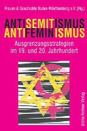 Antisemitismus - Antifeminismus de Liselotte Homering