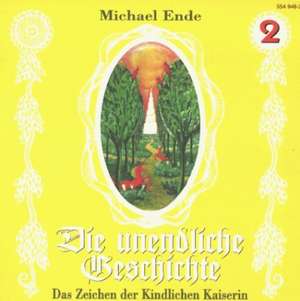 Die unendliche Geschichte 2. CD de Michael Ende