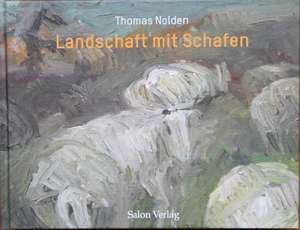 Thomas Nolden. Landschaft mit Schafen de Thomas Nolden