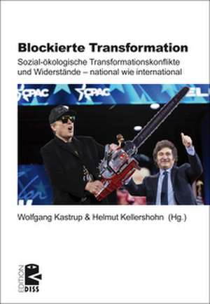 Blockierte Transformation de Helmut Kellershohn