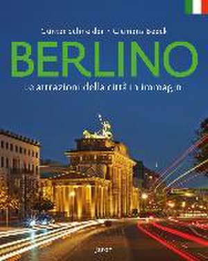 Berlino - Le attrazioni della città in immagini de Günter Schneider