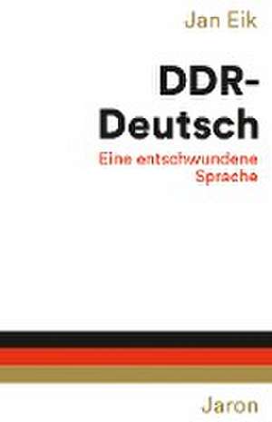 DDR-Deutsch de Jan Eik