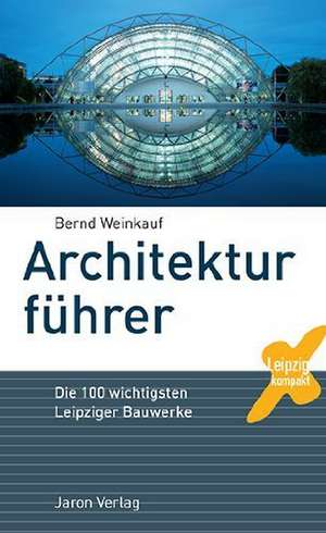 Architekturführer de Bernd Weinkauf