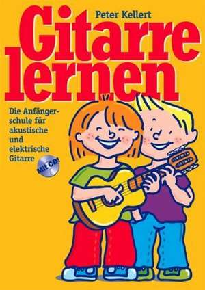 Gitarre lernen mit CD de Peter Kellert