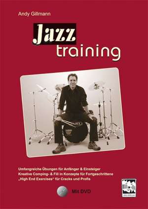 Jazztraining de Andy Gillmann