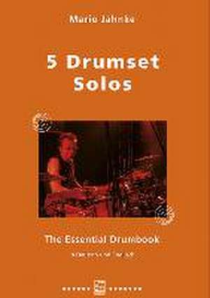 5 Drumset Solos de Mario Jahnke