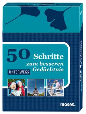 50 Schritte zum besseren Gedächtnis - unterwegs de Nicola Berger