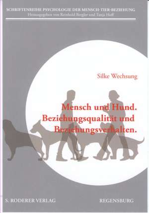 Mensch und Hund de Silke Wechsung