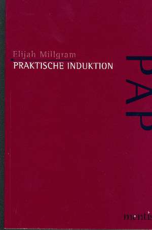 Praktische Induktion de Elijah Millgram