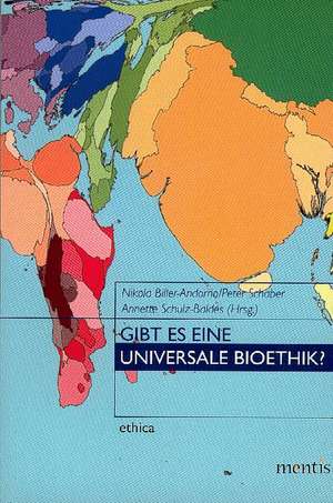 Gibt es eine universale Bioethik? de Nikola Biller-Andorno