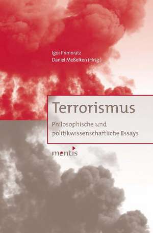 Terrorismus de Igor Primoratz