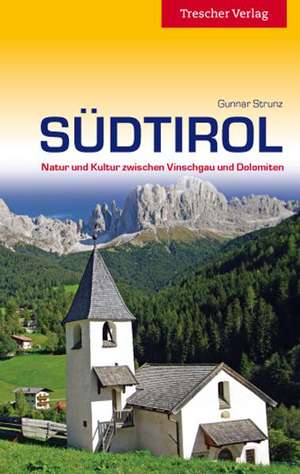 Reiseführer Südtirol de Gunnar Strunz