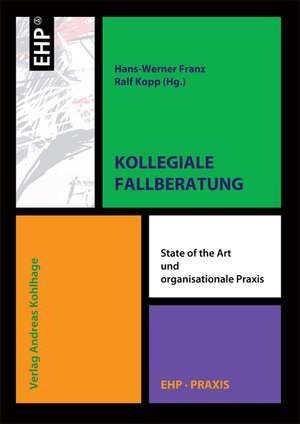 Kollegiale Fallberatung de Hans W Franz