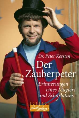 Der Zauberpeter de Peter Kersten