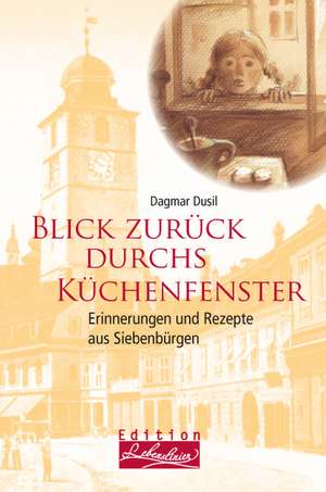 Blick zurück durchs Küchenfenster de Dagmar Dusil