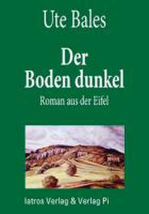 Der Boden dunkel de Ute Bales