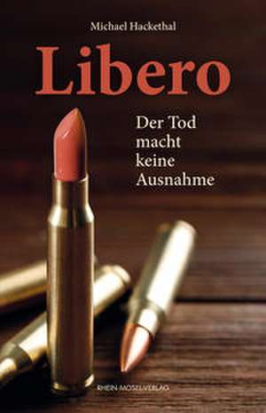 Libero de Michael Hackethal