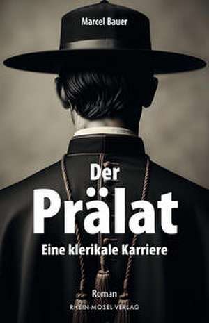 Der Prälat de Marcel Bauer