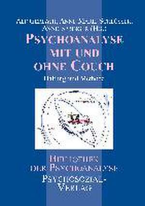 Psychoanalyse mit und ohne Couch