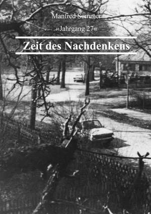 Zeit des Nachdenkens de Manfred Sommer