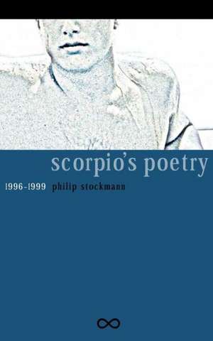 Scorpio's Poetry de Philip Stockmann