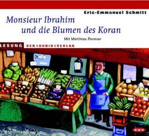 Monsieur Ibrahim und die Blumen des Koran. CD de Eric-Emmanuel Schmitt