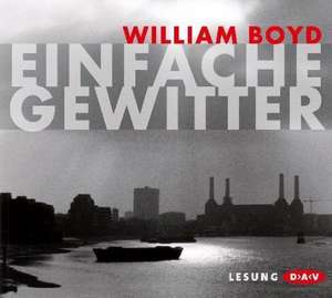 Einfache Gewitter de William Boyd